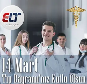 14 Mart Tıp Bayramı Kutlu Olsun