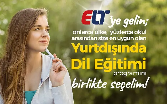 Yurtdışında Dil Eğitimi Programını Birlikte Seçelim!